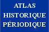 Periodical Historical Atlas in French